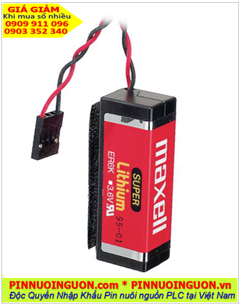 Maxell ER6K; Pin nuôi nguồn Maxell ER6K lithium 3.6v AA 1800mAh _Xuất xứ NHẬT (Zắc 04holes)